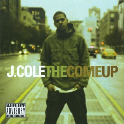 J. Cole - The Come Up Mixtape Vol. I cover art