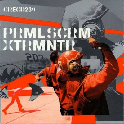 PRMLSCRM - XTRMNTR cover art