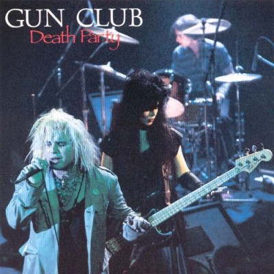 The Gun Club - Death Party cover art