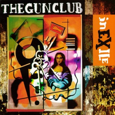 The Gun Club - In Exile cover art