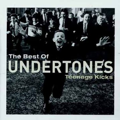 The Undertones - Teenage Kicks: The Best of The Undertones cover art
