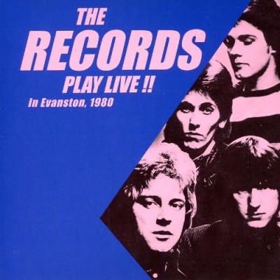 The Records - Play Live!!: In Evanston, 1980 cover art