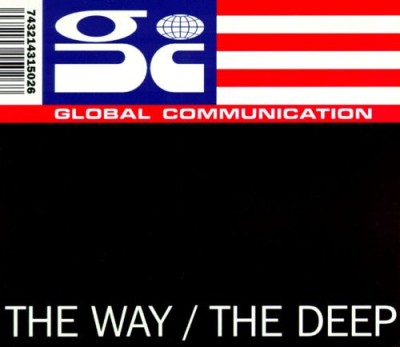 Global Communication - The Way / The Deep cover art