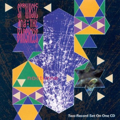 Siouxsie and The Banshees - Nocturne cover art Siouxsie and The Banshees - Nocturne cover art