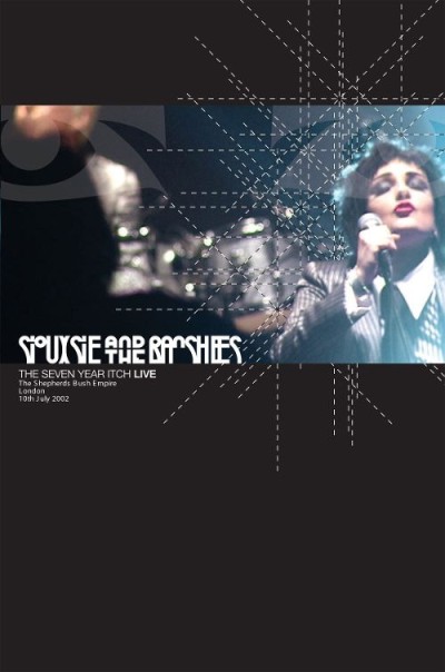 Siouxsie and The Banshees - The Seven Year Itch - Live cover art