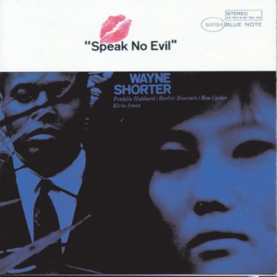 Wayne Shorter - Speak No Evil cover art