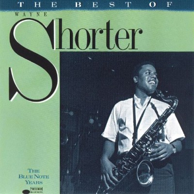 Wayne Shorter - The Best of Wayne Shorter cover art