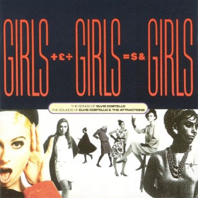 Elvis Costello / The Attractions - Girls Girls Girls cover art