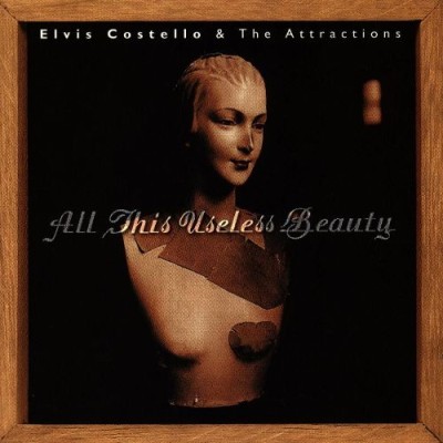 Elvis Costello / The Attractions - All This Useless Beauty cover art