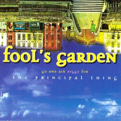 Fool's Garden - Go and Ask Peggy for the Principal Thing cover art