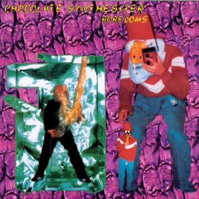 Boredoms - Chocolate Synthesizer cover art