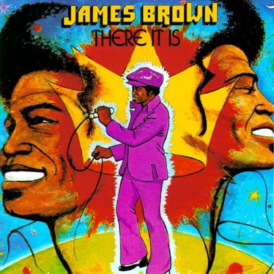 James Brown - There It Is cover art