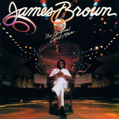 James Brown - The Original Disco Man cover art