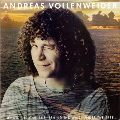 Andreas Vollenweider - Behind the Gardens - Behind the Wall - Under the Tree cover art