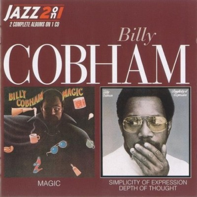 Billy Cobham - Magic / Simplicity of Expression, Depth of Thought cover art