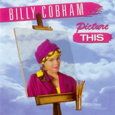Billy Cobham - Picture This cover art Billy Cobham - Picture This cover art