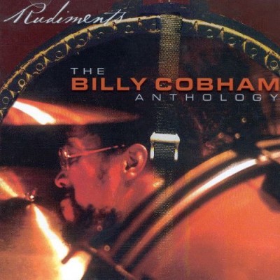 Billy Cobham - Rudiments: The Billy Cobham Anthology cover art