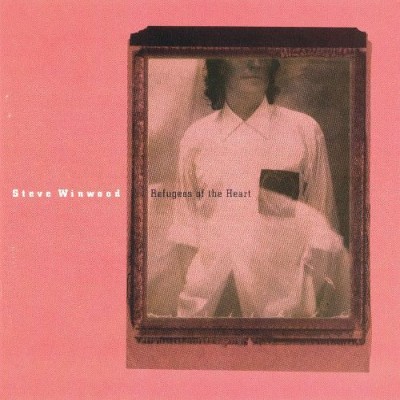 Steve Winwood - Refugees of the Heart cover art Steve Winwood - Refugees of the Heart cover art