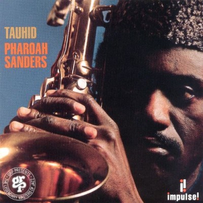 Pharoah Sanders - Tauhid cover art