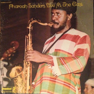 Pharoah Sanders - Live at The East cover art