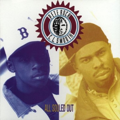 Pete Rock and C.L. Smooth - All Souled Out cover art