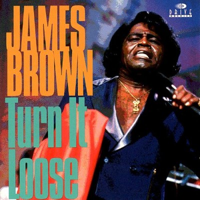 James Brown - Turn It Loose cover art