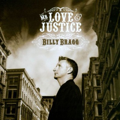 Billy Bragg - Mr. Love & Justice cover art