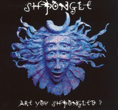 Shpongle - Are You Shpongled? cover art