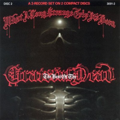 Grateful Dead - What a Long Strange Trip It's Been: The Best of The Grateful Dead cover art