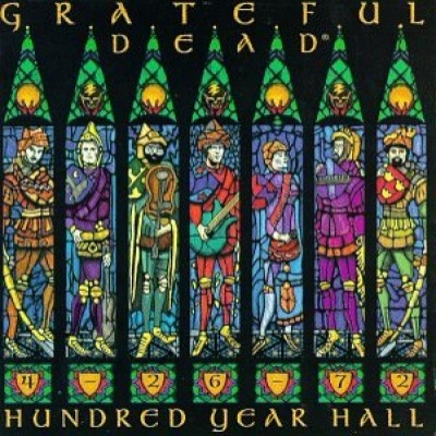 Grateful Dead - Hundred Year Hall cover art