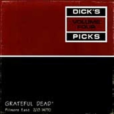 Grateful Dead - Dick's Picks Volume Four: Fillmore East, 2/13-14/70 cover art Grateful Dead - Dick's Picks Volume Four: Fillmore East, 2/13-14/70 cover art