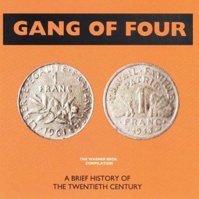 Gang of Four - A Brief History of the Twentieth Century cover art