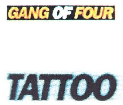 Gang of Four - Tattoo cover art