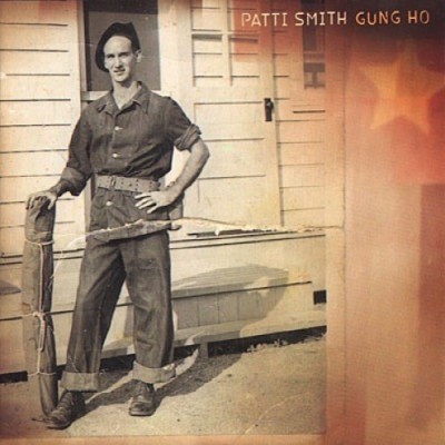 Patti Smith - Gung Ho cover art
