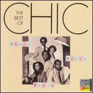 Chic - Dance, Dance, Dance: The Best of Chic cover art