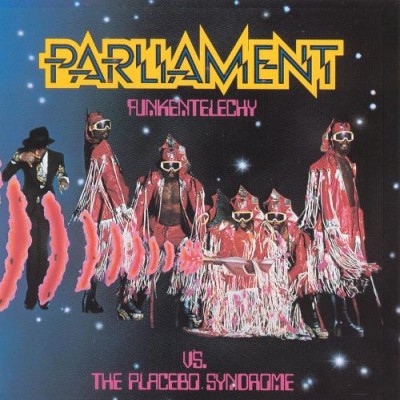 Parliament - Funkentelechy vs. the Placebo Syndrome cover art