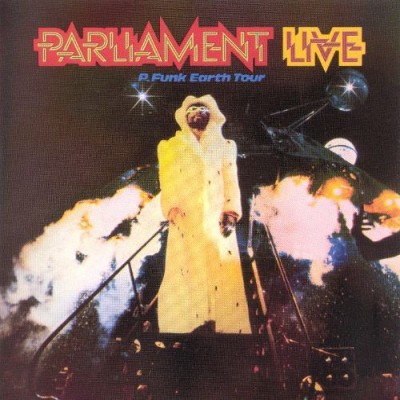 Parliament - Live: P-Funk Earth Tour cover art