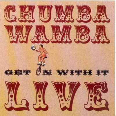 Chumbawamba - Get On With It: Live cover art
