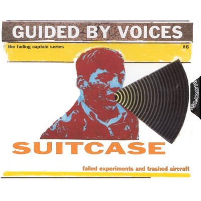 Guided by Voices - Suitcase: Failed Experiments and Trashed Aircraft cover art