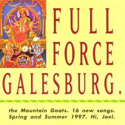 The Mountain Goats - Full Force Galesburg cover art