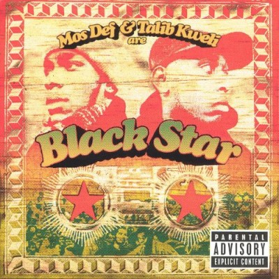 Black Star - Mos Def & Talib Kweli Are Black Star cover art