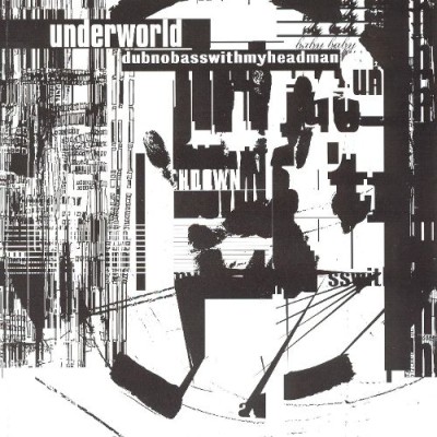 Underworld - Dubnobasswithmyheadman cover art