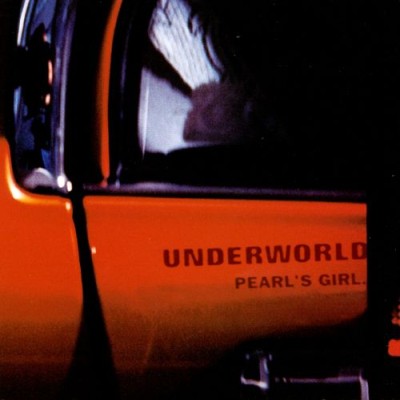 Underworld - Pearl's Girl cover art