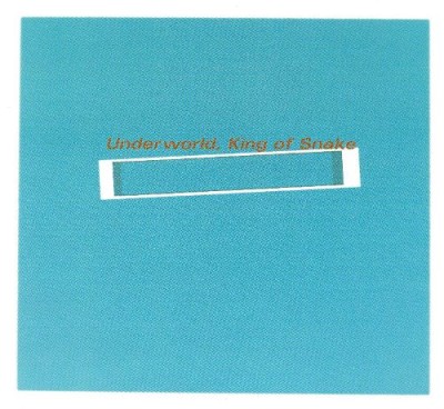 Underworld - King of Snake cover art