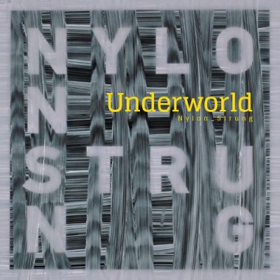Underworld - Nylon Strung cover art