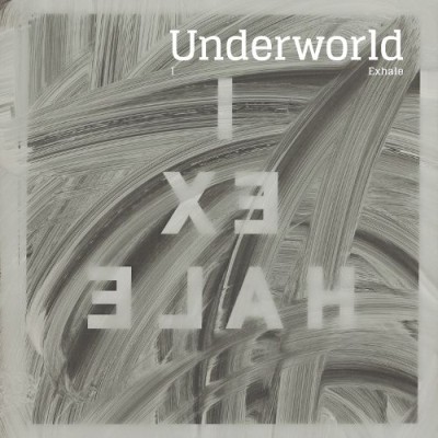 Underworld - I Exhale cover art