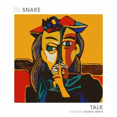DJ Snake - Talk cover art