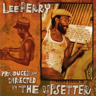 Lee "Scratch" Perry - Produced and Directed by The Upsetter cover art