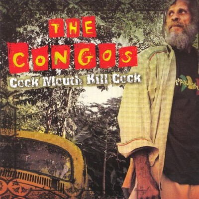 The Congos - Cock Mouth Kill Cock cover art