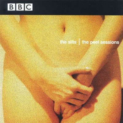 The Slits - The Peel Sessions cover art